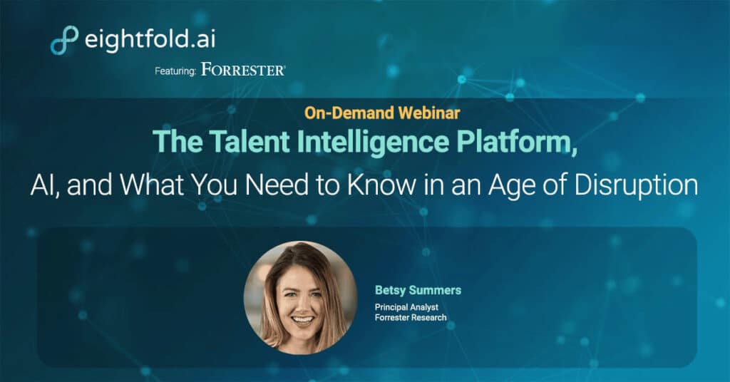 The Talent Intelligence Platform, AI, and What You Need to Know in an Age of Disruption