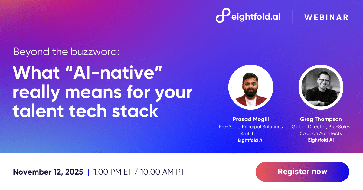 Beyond the buzzword: What “AI-native” really means for your talent tech stack