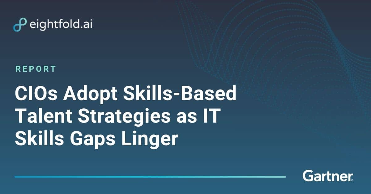 Gartner®: CIOs adopt skills-based talent strategies as IT skills gaps linger