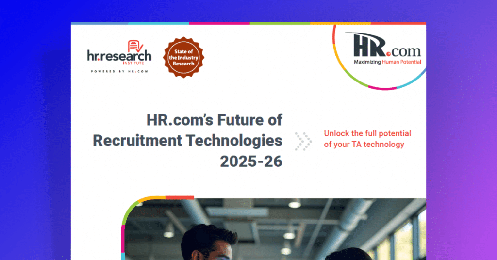 HR.com’s future of recruitment technologies 2025-26