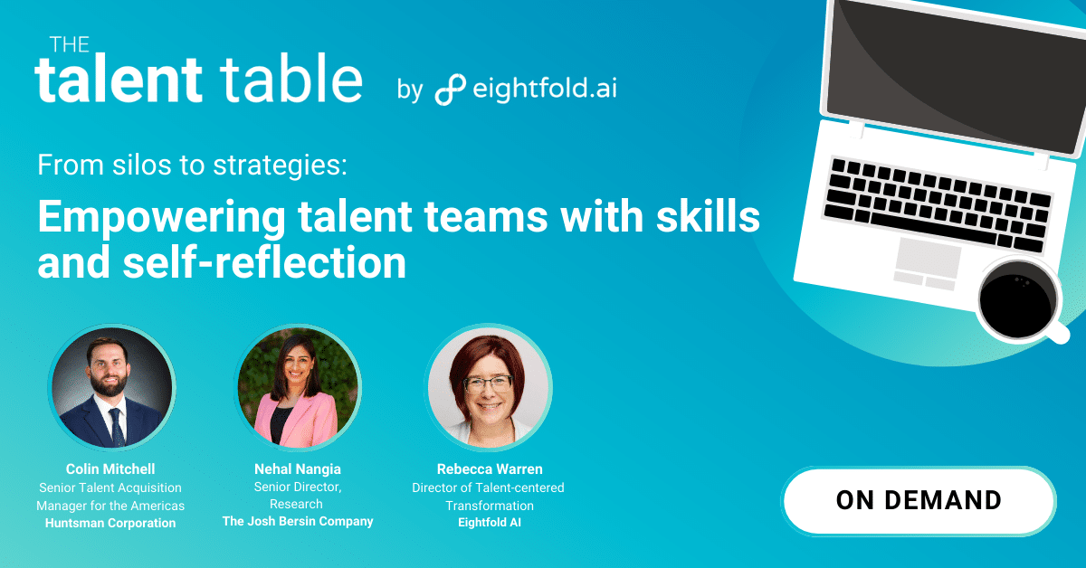 From silos to strategies: Empowering talent teams with skills and self-reflection