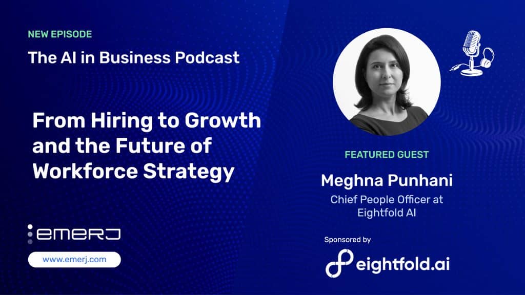 From hiring to growth and the future of workforce strategy with Meghna Punhani