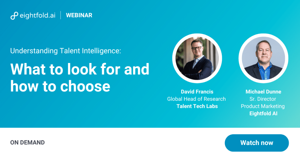 Understanding talent intelligence: What to look for and how to choose