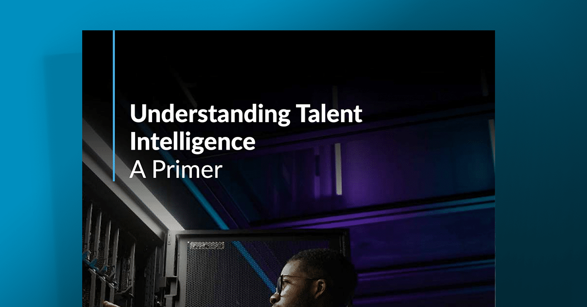 Understanding talent intelligence by Josh Bersin