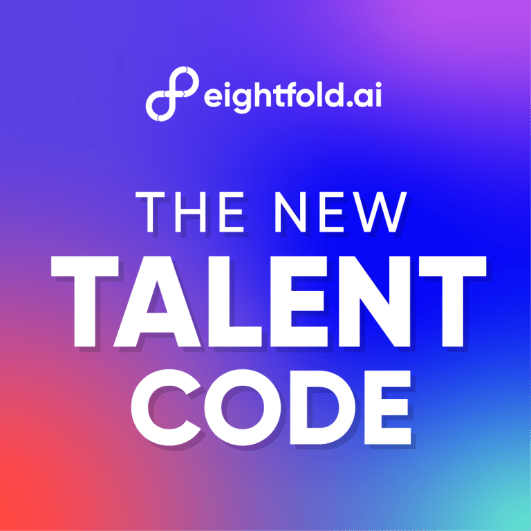 The New Talent Code podcast by Eightfold AI