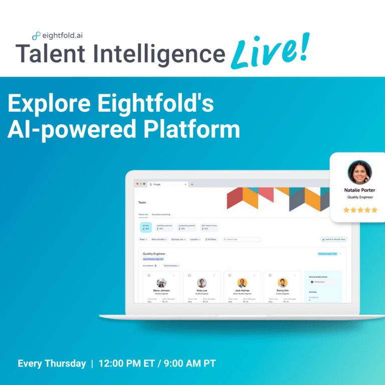 Talent Intelligence Live: Explore Eightfold's AI-powered Platform