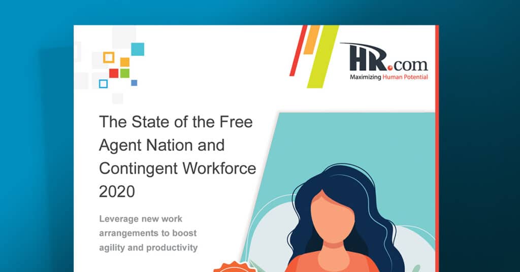 State of free agent nation and contingent workforce