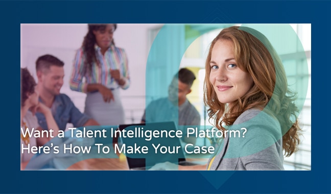 Orchestrate the talent lifecycle with a Talent Intelligence Platform