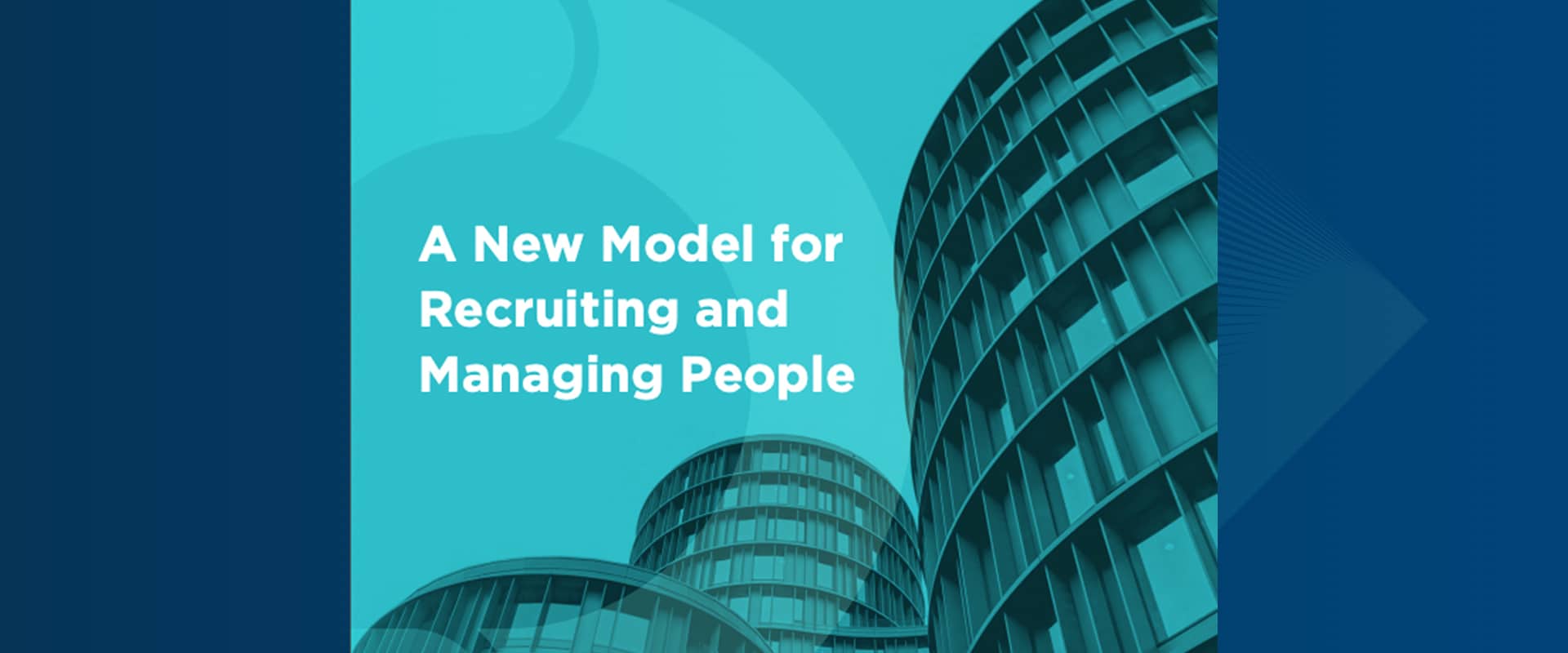 A new model for recruiting and managing people