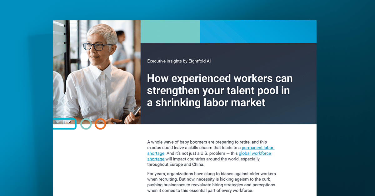 How experienced workers can strengthen your talent pool in a shrinking labor market