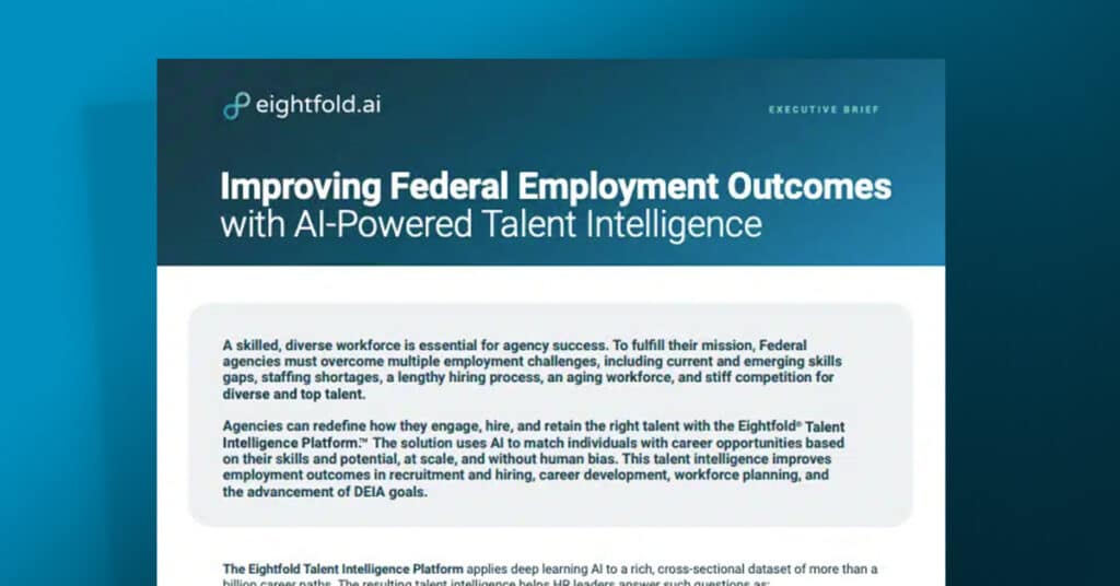 Improving federal employment outcomes with AI-powered Talent Intelligence