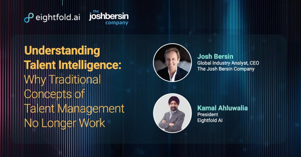 Understanding Talent Intelligence: Why Traditional Concepts of Talent Management No Longer Work