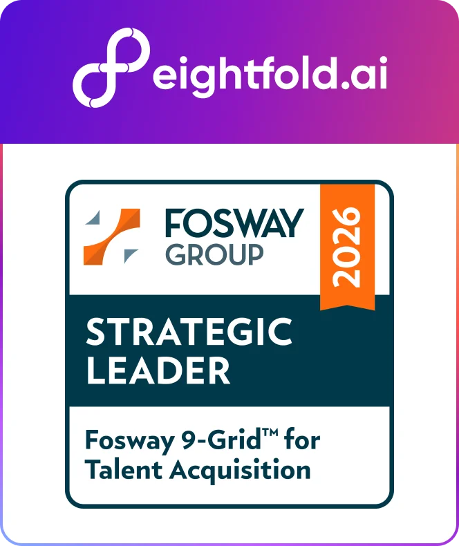 Fosway names Eightfold a Strategic Leader in its 2026 9-Grid™ for Talent Acquisition